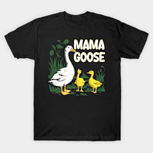 Mama Goose T-Shirt